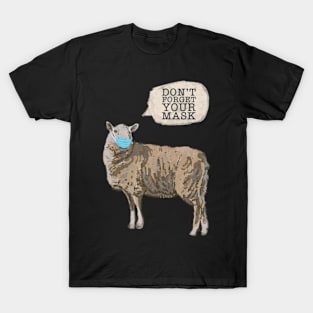 Anti Mask Sheep Wearing A Mask Don T Forget Your Mask T-Shirt